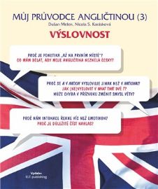 Můj průvodce angličtinou (3) - výslovnost