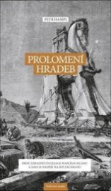 Prolomení hradeb - Proč západní civilizace podléhá islámu a jaká je naděje na její záchran