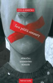 Šest pilířů cenzury - Příručka moderního Koniáše