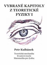 Vybrané kapitoly z teoretické fyziky I.