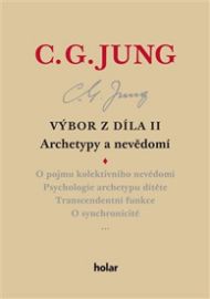Výbor z díla II. - Archetypy a nevědomí - Carl Gustav Jung - Filozofie Výbor z díla II. - Archetypy a nevědomí