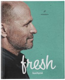 Fresh kuchyně s podpisem Zdeňka Pohlreicha