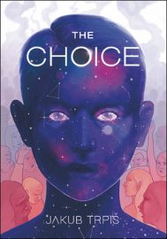 The Choice