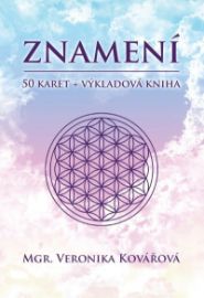Znamení (50 karet + výkladová kniha) - Veronika Kovářová - Vykládací a tarot karty Znamení (50 karet + výkladová kniha)