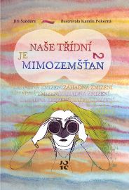 Naše třídní je mimozemšťan 2 - Záhadná zmizení