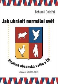Jak ubránit normální svět