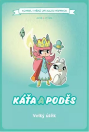 Komiks, v němž jsi malou hrdinkou: Káťa a poděs - Velký útěk (gamebook) - Jarvin - Gamebook pro děti Komiks, v němž jsi malou hrdinkou: Káťa a poděs - Velký útěk (gamebook)