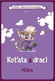Komiks, v němž jsi malým hrdinou: Koťata a draci - Pčíkra (gamebook)
