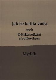 Jak se kalila voda /2.vyd./