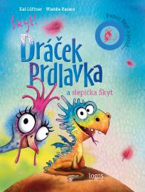 Dráček Prdlavka a slepička Škyt - Pozor! Škyt a prrrd...