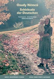 Osudy Němců / Schicksale der Deutschen - Petra Laurin - Dvojjazyčná literatura Osudy Němců / Schicksale der Deutschen