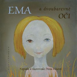 Ema a dvoubarevné oči