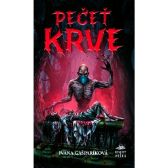 Pečeť krve - Ivana Gašparíková - Horory Pečeť krve