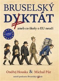 Bruselský diktát aneb co školy o EU neučí