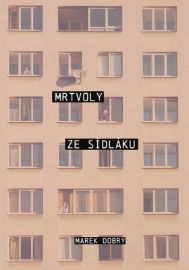 Mrtvoly ze sídláku