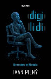 Digilidi - Být či nebýt, toť AI otázka