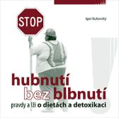 Hubnutí bez blbnutí - brož.