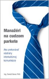 Manažéri na cudzom parkete