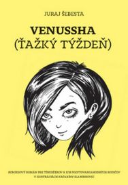 Venussha Ťažký týždeň