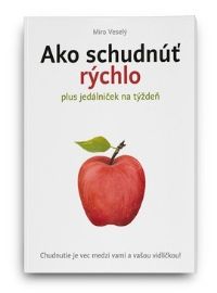 Ako schudnúť rýchlo