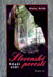 Slovenské povesti Kňaží stôl