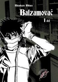 Balzamovač - 1. díl