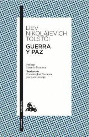 Guerra y paz - Lev Nikolajevič Tolstoj - Španělská literatura Guerra y Paz