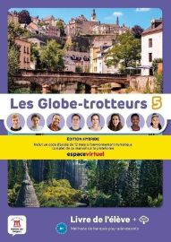 Les Globe-Trotteurs 5 (B1) - Édition hybride Livre de l´éleve + Espacevirtuel (12 mois)