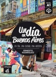 Un día en Buenos Aires + MP3 online - Čtení ve španělštině Un día en Buenos Aires + MP3 online