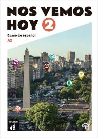 !Nos vemos! hoy 2 (A2) – Libro del alumno + MP3 - Španělština na CD a DVD !Nos vemos! hoy 2 (A2) – Libro del alumno + MP3
