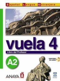 Vuela 4/A2: Libro del Profesor