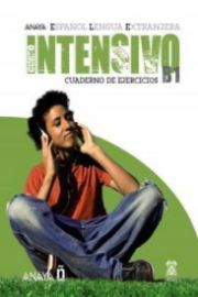 Anayaele Intensivo B1: Cuaderno de Ejercicios