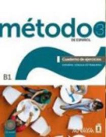 Método 3/B1 de espaňol: Cuaderno de Ejercicios