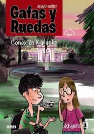 Gafas y ruedas: Conexión Karaoke