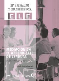 INVESTIGACION Y TRANSFERENCIA ELE - Mediación en el aprendizaje de lenguas: estrategias y 