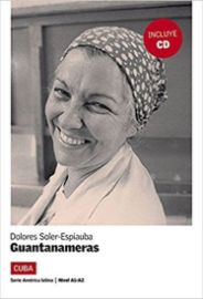 Guantanameras (A1-A2) + CD - Čtení ve španělštině Guantanameras (A1-A2) + CD