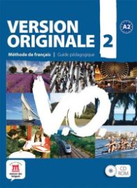 Version Originale 2 – Guide pédagogique (CD) - Francouzština na CD a DVD Version Originale 2 – Guide pédagogique (CD)