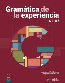 Gramática de la experiencia A1-A2 - Libro del alumno + MP3 descargable