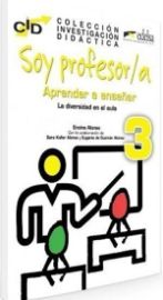 Soy profesor/a 3: Aprender a ensenar