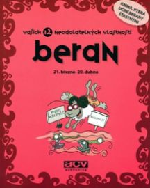 Beran - Vašich 12 neodolatelných vlastností