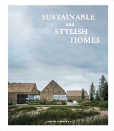 Sustainable And Stylish Homes