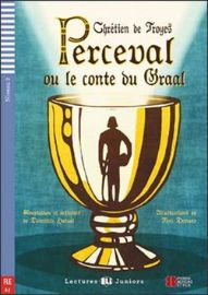 Lectures ELI Juniors 2/A2: Perceval ou le conte du graal + Downloadable multimedia
