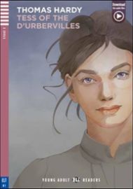Young Adult ELI Readers 3/B1: Tess D´urberville + Downloadable Multimedia