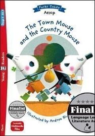 Young Eli Readers 3/A1.1 - Fairy Tales: The Town Mouse and the Country Mouse + Downlodable