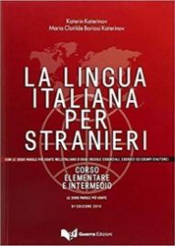 La lingua italiana per stranieri: Corso elementare ed intermedio - Volume unico (5 edizion