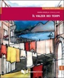 II valzer dei tempi:Livello intermedio (B1-B2)