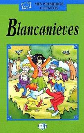 ELI - Š - Mis Primeros Cuentos - Blancanieves + CD - Čtení ve španělštině ELI - Š - Mis Primeros Cuentos - Blancanieves + CD
