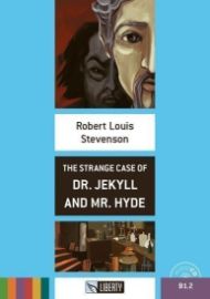 The Strange Case of Dr. Jekyll and Mr. Hyde+CD: B1.2 (Liberty)