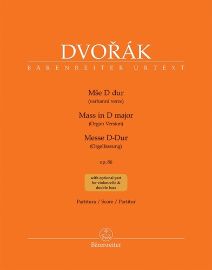 Mše D dur op. 86 - varhanní verze