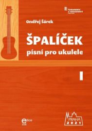 Špalíček písní pro ukulele 1. díl